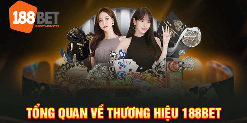 Tổng quát về nhà cái 188bet